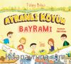 Ayranlı Köyün Bayramı