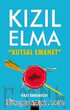 Kızılelma & Kutsal Emanet