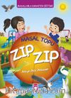 Masal Topu Zıp Zıp - Masallarla Karakter Eğitimi (Fleksi Cilt)