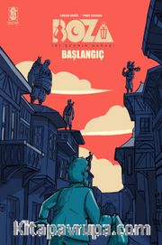 Boza : İki Şehrin Narası - Başlangıç 