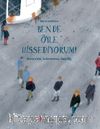 Ben De Öyle Hissediyorum! & Komorebi, Sobremesa, Gezellig