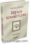 Kalbi Eğitim Mektebinde İrfan Sohbetleri