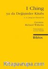 I Ching ya da Değişimler Kitabı