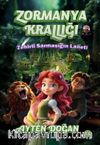 Zormanya Krallığı - Zehirli Sarmaşığın Laneti
