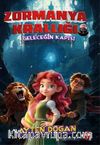 Zormanya Krallığı / Geleceğin Kapısı