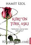 Kürt'ün Türk Aşkı