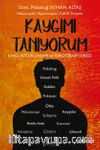 Kaygımı Tanıyorum