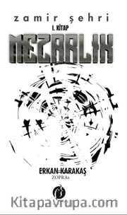 Zamir Şehri I. Kitap / Mezarlık
