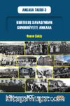 Kurtuluş Savaşı’ndan Cumhuriyet’e Ankara / Ankara Tarihi 3