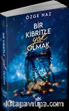 Bir Kibritle Yok Olmak 1 (Karton Kapak)