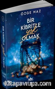 Bir Kibritle Yok Olmak 1 (Karton Kapak)