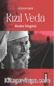 Kızıl Veda <br /> Ahıska Sürgünü