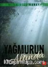 Yağmurun Altında
