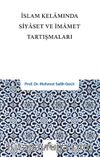 İslam Kelamında Siyaset ve İmamet Tartışmaları