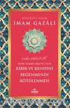 Kibir Ve Kendini Beğenmenin Kötülenmesi