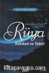 Kur'an ve Sünnet Işığında Rüya Hakikati ve Tabiri
