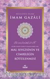 Mal Sevgisinin ve Cimriliğin Kötülenmesi