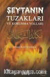 Şeytanın Tuzakları ve Korunma Yolları