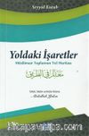 Yoldaki İşaretler & Müslüman Toplumun Yol Haritası