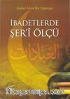 İbadetlerde Şer'i Ölçü