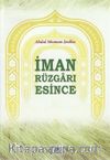 İman Rüzgarı Esince