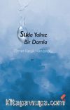 Suda Yalnız Bir Damla