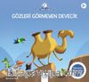 Gözleri Görmeyen Devecik