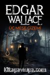 Üç Meşe Gizemi