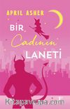 Bir Cadının Laneti & Bir Doğaüstü Bekarlar Kitabı