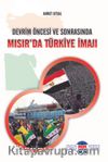 Devrim Öncesi ve Sonrasında Mısır'da Türkiye İmajı