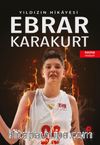 Ebrar Karakurt / Yıldızın Hikayesi