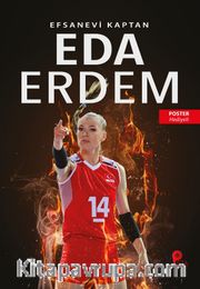 Eda Erdem Dündar / Efsanevi Kaptan