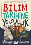 Bilim Tarihine Yolculuk & Çocuklar İçin Karikatürlerle Bilim Tarihi 