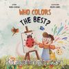 Who Colors The Best? (En İyi Kim Boyar)