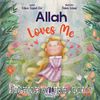 Allah Loves Me (O Beni Çok Seviyor)