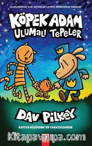 Köpek Adam 10 / Ulumalı Tepeler