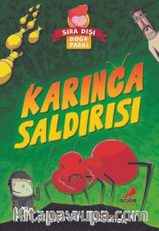 Sıra Dışı Doğa Parkı / Karınca Saldırısı