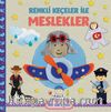 Renkli Keçeler İle Meslekler
