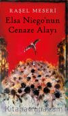Elsa Niego’nun  Cenaze Alayı