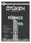 Ötüken Dergisi 201. Sayı Mayıs-Haziran 2024