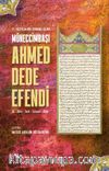 17. Yüzyılda Bir Osmanlı Âlimi Müneccimbaşı Ahmed Dede Efendi (Dil - Bilim - Tarih - Tasavvuf - Kültür)
