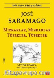 Mızraklar, Mızraklar Tüfekler, Tüfekler