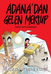 Adana’dan Gelen Mektup