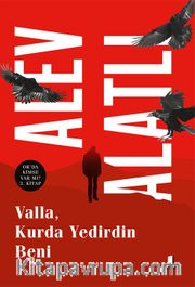 Valla Kurda Yedirdin Beni / Or'da Kimse Var mı? 3. Kitap