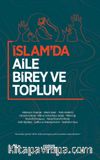 İslam’da Aile Birey ve Toplum