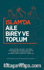 İslam’da Aile Birey ve Toplum