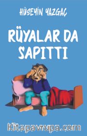 Rüyalar da Sapıttı