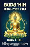 Buda’nın Sekizli Yüce Yolu