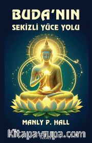 Buda’nın Sekizli Yüce Yolu