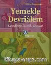 Yemekle Devrialem & Küreselleşme, Kimlik, Teknoloji
